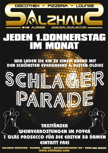 Schagerparade im Salzhaus jeden ersten Donnerstag im Monat ab 21.30